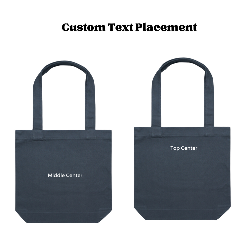 
                  
                    CUSTOM TEXT | Carrie Tote Bag
                  
                